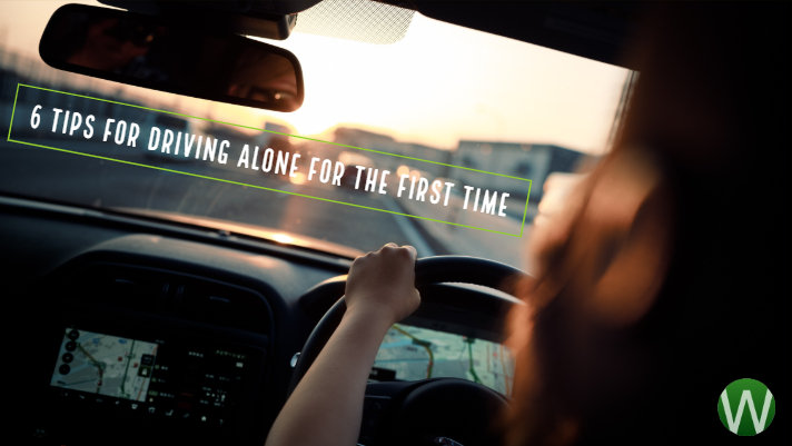 6 Tips For Driving Alone For The First Time